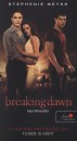 Stephenie Meyer - Breaking Dawn - Hajnalhasad�s