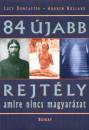 Lucy Doncaster - Andrew Holland - 84 �jabb rejt�ly, amire nincs magyar�zat