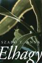 Szab� T. Anna - Elhagy