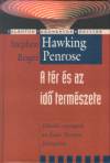 Stephen W. Hawking - Roger Penrose - A t�r �s az id� term�szete