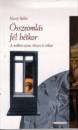Harry Bellet - �sszeoml�s f�l h�tkor