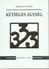 Kappanyos Andr�s - K�ts�ges egys�g