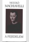 Niccolo Machiavelli - A fejedelem