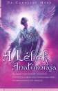 Caroline Myss - A l�lek anat�mi�ja