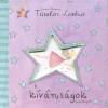 Helen Bailey - Emma Thomson - T�nd�ri Lonka - A k�v�ns�gok kisk�nyve