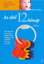 Ken�z K�ra - Az els� 12 h�nap titkai