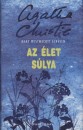 Mary Westmacott - Az �let s�lya