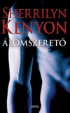 Sherrilyn Kenyon - �lomszeret�
