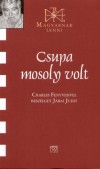Benkei Ildik�(Szerk.) - Csupa mosoly volt...