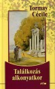 Tormay C�cile - Tal�lkoz�s alkonyatkor