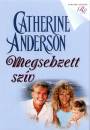 Catherine Anderson - Megsebzett sz�v
