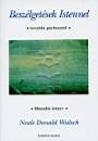Neale Donald Walsch - Besz�lget�sek Istennel 2.
