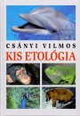 Cs�nyi Vilmos - Kis etol�gia