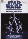 Tomann� Jank� Katalin(Szerk.) - Star Wars - A kl�nok h�bor�ja