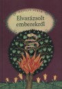 Luzsi Marg�(�ssze�ll.) - Mes�lj nekem elvar�zsolt emberekr�l