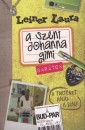 Leiner Laura - A Szent Johanna gimi 4. - Bar�tok