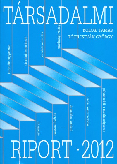 Kolosi Tams-Tth Istvn Gyrgy-Vukovich - Trsadalmi Riport 2000.
