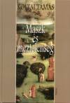 Koltai Tam�s - Maszk �s meztelens�g