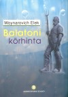 Woynarovich Elek - Balatoni k�rhinta