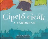 Berg Judit - Cipel� cic�k a v�rosban