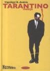 Quentin Tarantino - V�gv�lgyi B. Andr�s - Tarantino mozija
