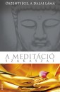 �szents�ge A Xiv. Dalai L�ma - A medit�ci� szakaszai