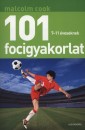 Malcolm Cook - 101 focigyakorlat 7-11 �veseknek