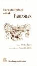 Streh� �gnes - V�rosfelfedez� s�t�k P�rizsban