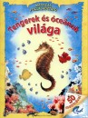  - Tengerek �s �ce�nok vil�ga