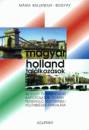 Ballendux-Bogyay M�ria - Magyar - holland tal�lkoz�sok