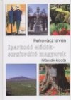 Petrov�cz Istv�n - Iparkod� el�d�k - sorsford�t� magyarok