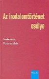 Veres Andr�s - Az irodalomt�rt�net es�lye