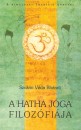 Szv�mi V�da Bh�rati - A hatha j�ga filoz�fi�ja
