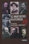 Boz�ki Andr�s(Szerk.) - S�k�sd Mikl�s(Szerk.) - Az anarchizmus klasszikusai
