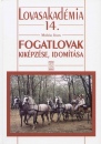 Moln�r J�nos - Fogatlovak kik�pz�se, idom�t�sa