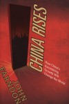 John Farndon - China Rises