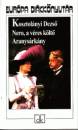 Kosztol�nyi Dezs� - N�ro, a v�res k�lt� - Aranys�rk�ny