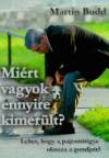 Martin Budd - Mi�rt vagyok ennyire kimer�lt?