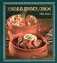 Frank J�lia - Hungarian Provincial Cooking