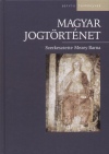Mezey Barna(Szerk.) - Magyar jogt�rt�net
