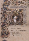 Ulrich G. Leinsle - A skolasztikus teol�gia t�rt�nete