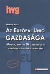 Marj�n Attila(Szerk.) - Az Eur�pai Uni� gazdas�ga