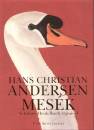 Hans Christian Andersen - Andersen mes�k