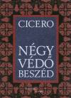 Marcus Tullius Cicero - N�gy v�d�besz�d
