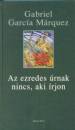 Gabriel Garc�a M�rquez - Az ezredes �rnak nincs, aki �rjon