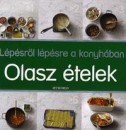 Beke Csilla(Szerk.) - L�p�sr�l l�p�sre a konyh�ban - Olasz �telek