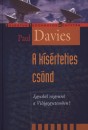 Paul Davies - A k�s�rteties cs�nd