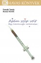 Fencsik Tam�s - Havas Henrik - Ap�m sz�p volt