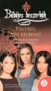 Elizabeth Lenhard - B�b�jos boszork�k - Vigy�zz, mit k�v�nsz!
