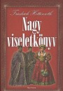 Friedrich Hottenroth - Nagy viseletk�nyv